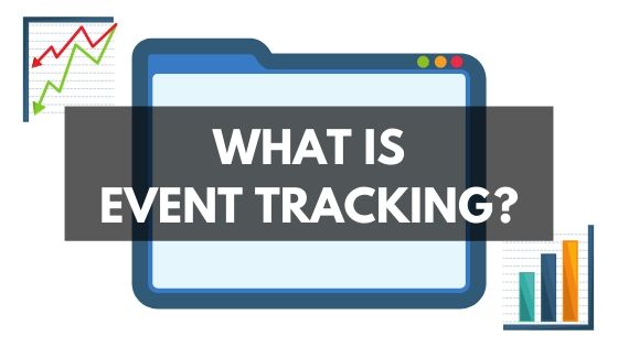 What is Event Tracking
