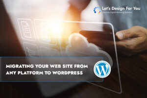 Migrate Your Website to WordPress